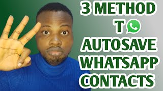 How to Automatically Save Contacts on Whatsapp without stress | contact saver whatsapp bot screenshot 1