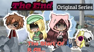 The End?/- The start of it all...- Gacha Life Original Series / Gacha Life