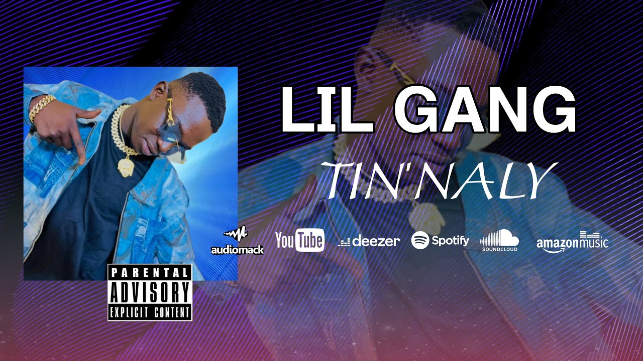 Lil Gang - ITIN NALY -