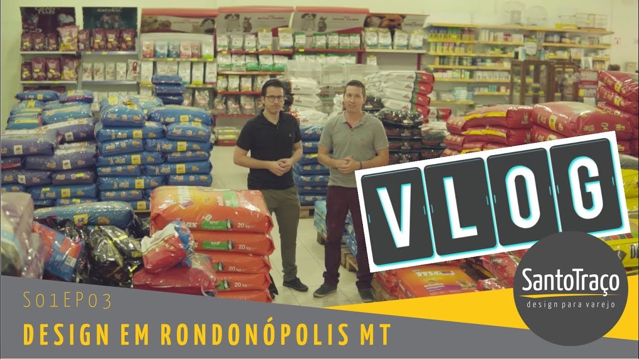 VLOG 03 DESIGN DE LOJA EM RONDONÓPOLIS YouTube