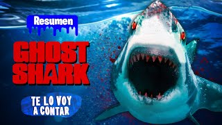 El Tiburon Fantasma Asesino En 10 Minutos Resumen