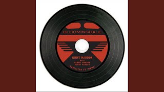 Bloomingdale (feat. Dennis Maddox & Bobby Hanson) - Jimmy Maddox