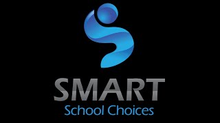 Smart School Choices Intro