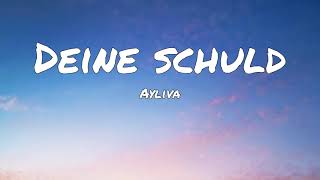 Ayliva - Deine Schuld (Lyrics) Resimi