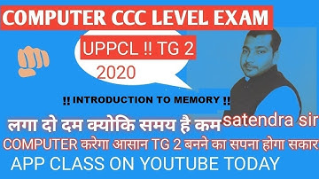 INTRODUCTION TO MEMORY  !! LEC 1 !! UPPCL !! TG 2 !! COMPUTER CLASS