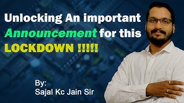 Unlocking An important announcement for this Lockdown !!!!!!!!