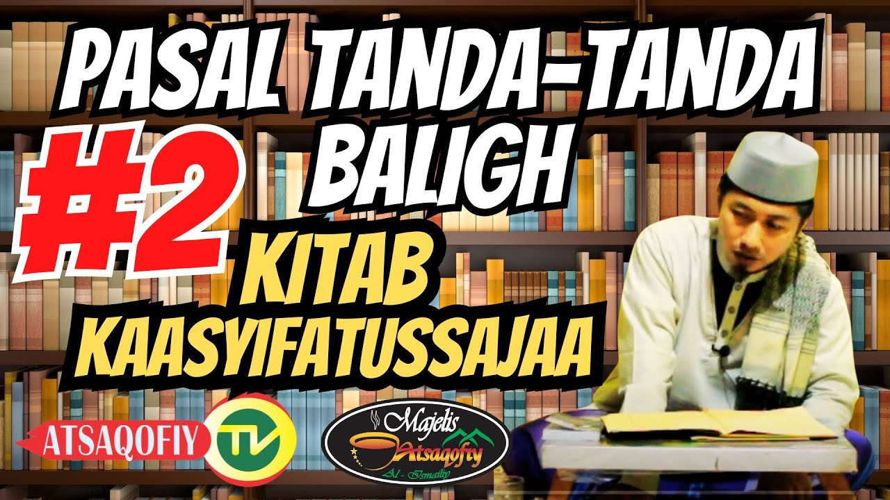 TANDA TANDA BALIGH_KAASYIFATUSSAJA_Bag. 2 #ngaji #kaasyifatussaja