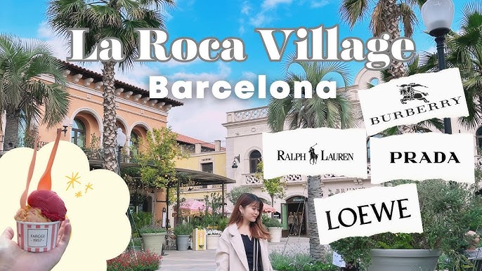 BEST SHOPPING OUTLETS IN BARCELONA - LA ROCA VILLAGE 