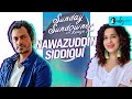 Sunday Sundowner Ep 7: Nawazuddin Siddique Once Worked As A Watchman For ₹500 Per Month