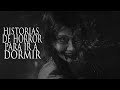 LA LEYENDA DE JUANA LA LOCA Y OTRAS HISTORIAS DE HORROR