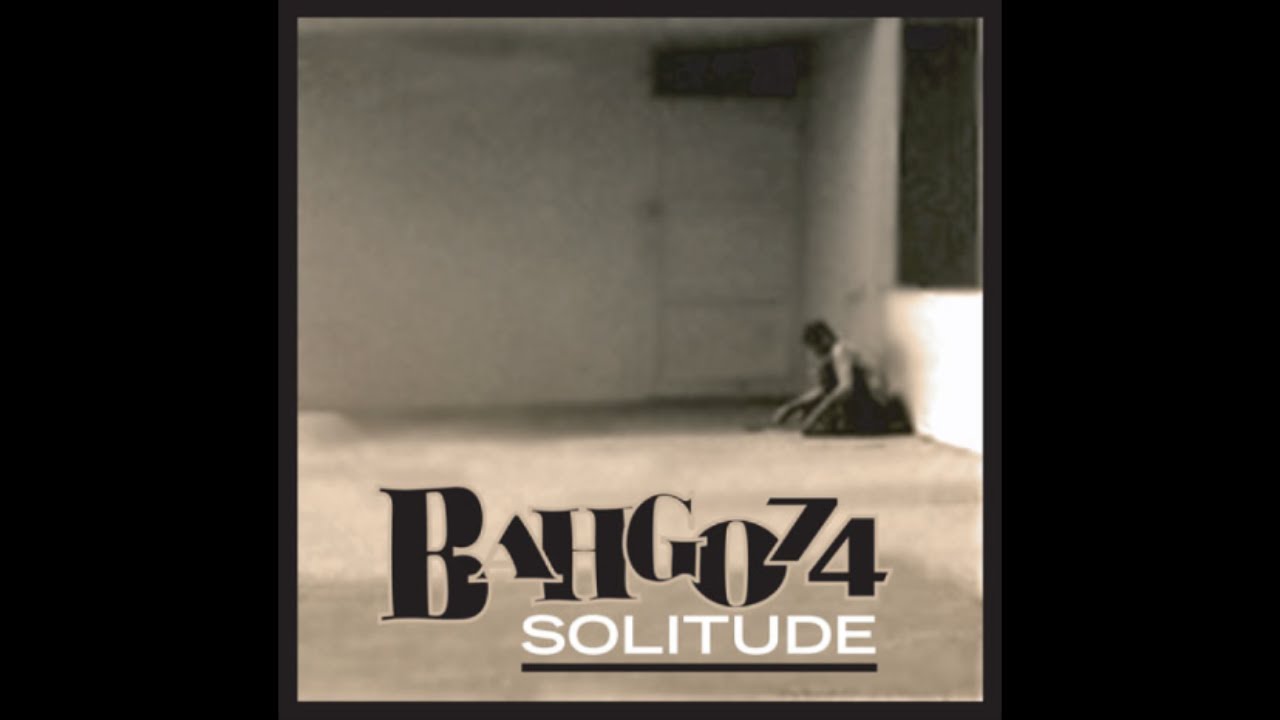 Bahgo74 - Solitude•2005 [Full Album]