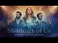 Shadows of Us — A Soft Cinematic Operatic Pop Emotional Ballad by Celine Dion ft. Il Volo