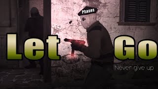 Ark Patrol -  Let Go  [CS:GO Edit] by Slippy