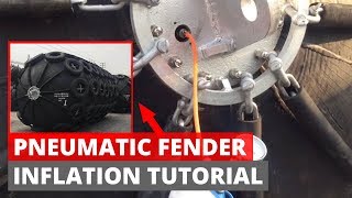 Pneumatic Fender (yokohama-type) / Floating Rubber Fender: Inflation Process