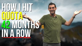 The Science of Selling: How I hit quota 42 months in a row