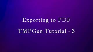 Exporting to PDF | TMPGen Tutorial