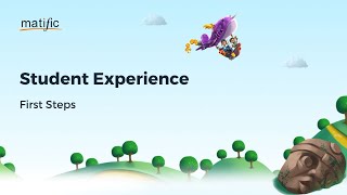 Student Experience - First Steps | Matific