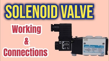 Solenoid valve working | solenoid valve connection | Instrumentation | industrial automation