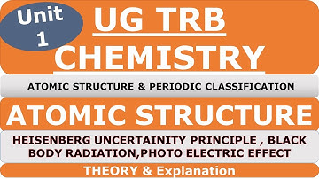 UG TRB || chemistry|| UNIT1 | Black body radiation| compton effect, PHOTOELECTRIC EFFECT THEORY
