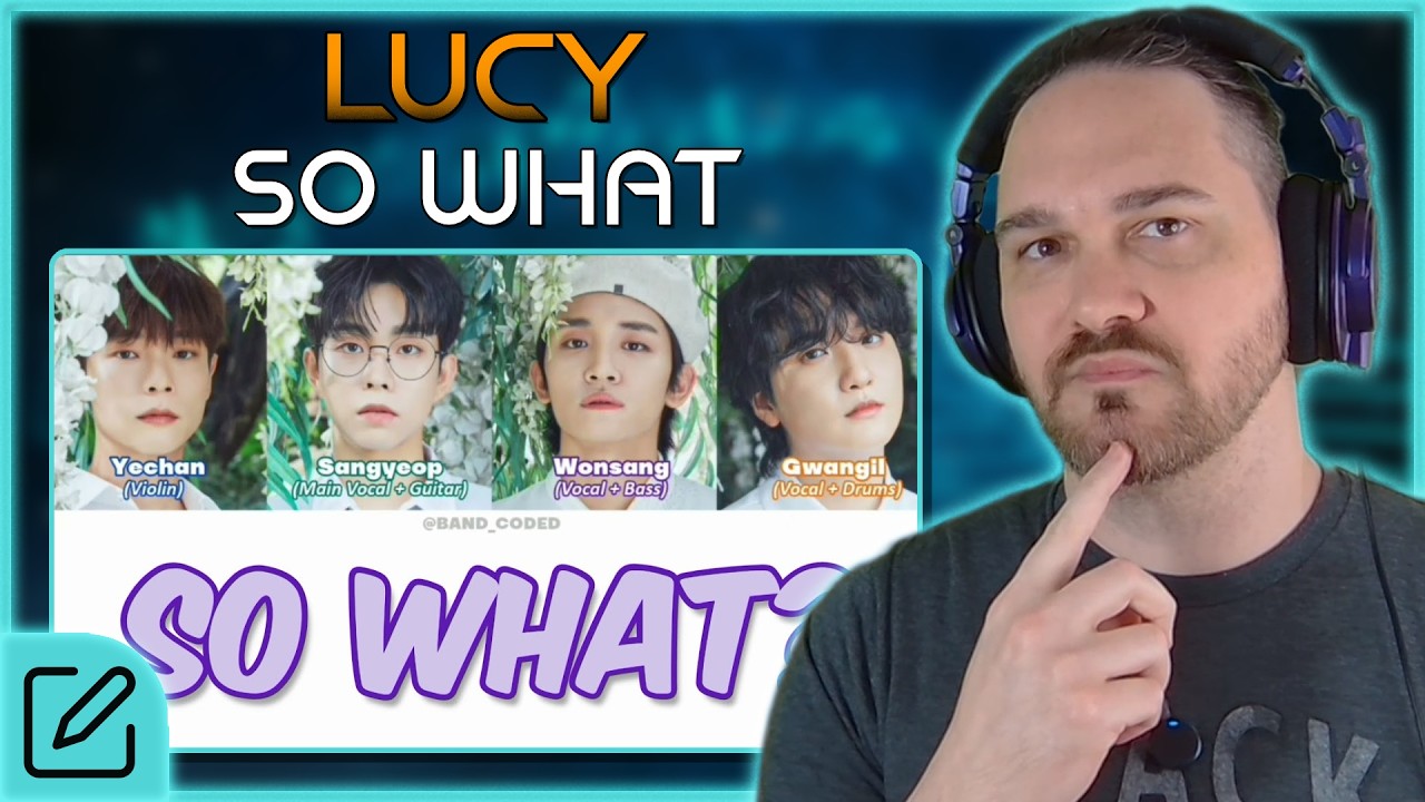 Musical Analysis of LUCY's 'So What'