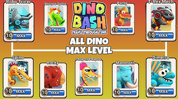 Dino Bash 2 Travel Through Time All Dinosaurs Max Level Upgrade Gameplay