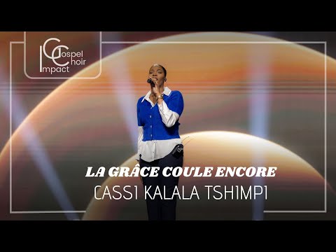 La Grâce Coule Encore Cassi Kalala Tshimpi ICC Musique