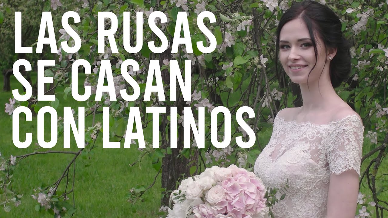 Por qué Las RUSAS se casan con LATINOS? Matrimonio entre RUSAS y LATINOS - Sabina Azul