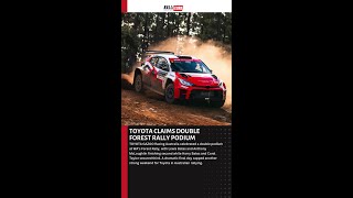TOYOTA CLAIMS DOUBLE FOREST RALLY PODIUM** | TOYOTA GAZOO Racing Australia celebrated a double podiu
