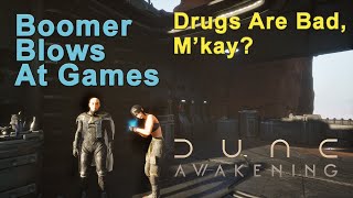 Semuta Beats Spice? Boomer Blows At Games: Dune: Awakening Part 19