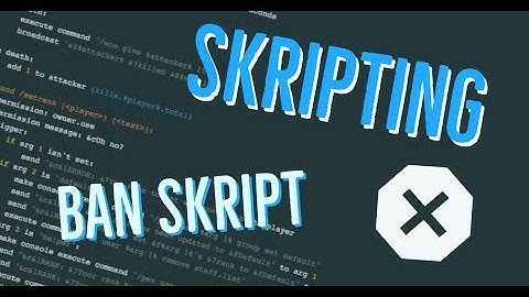 Ban skript - Minecraft Skripting
