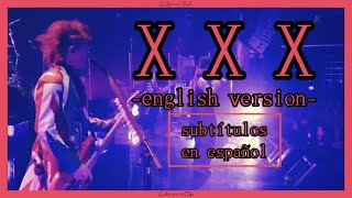 X X X (english version) - L’Arc~en~Ciel [WORLD TOUR 2012 Live in London]   Sub. Español [CC]