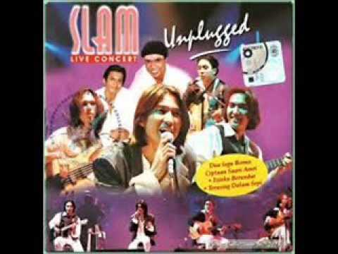 Slam - Buat Seorang Kekasih (Unplugged HQ Audio)