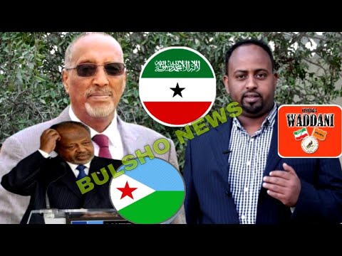 Madaxweyne Dhulkeena Biyuhu Kujiraan Haku Wareejin Djibouti Ee Ka Fiirso,,Xisbiga Wadani