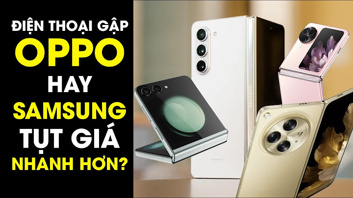 So sánh samsung a3 và oppo miror 5 năm 2024