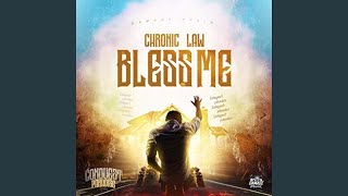 Bless Me - Chronic Law & Damage Musiq