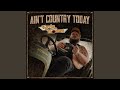 Ain't Country Today