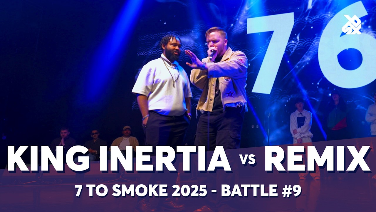 KING INERTIA 🇺🇸 vs REMIX 🇿🇦 | GRAND BEATBOX BATTLE 2025: 7 To Smoke | Battle 9