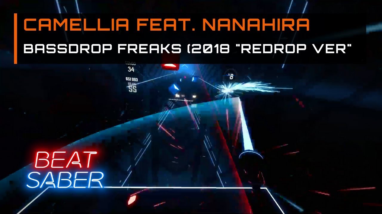 Camellia feat. Nanahira - Bassdrop Freaks | 92.1% Expert Plus | Beat Saber
