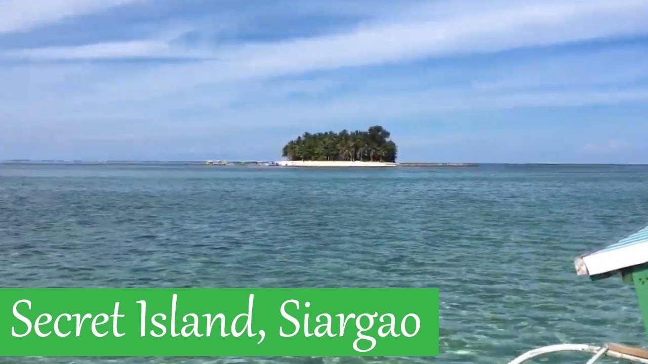 SECRET ISLAND - Siargao, Philippines