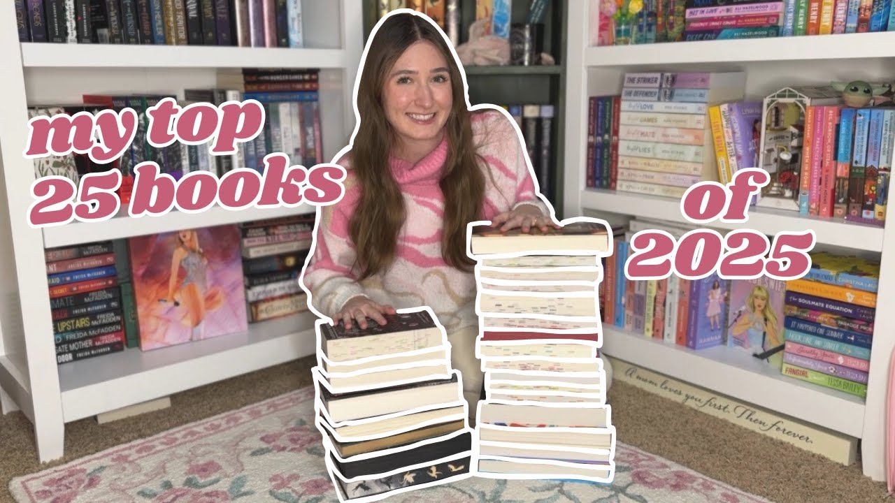 My Top 25 Reads of 2025 || Bookmas Day 8 - YouTube