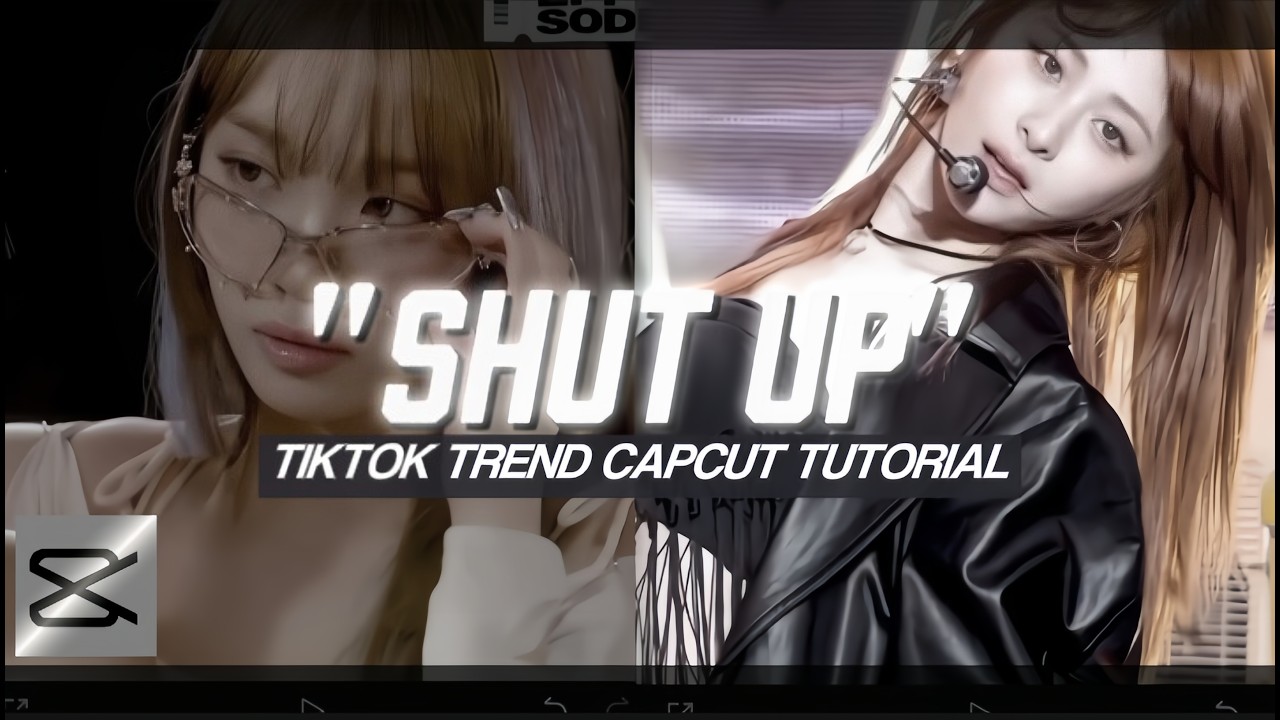 "SHUT UP " TIKTOK TREND CAPCUT EDIT TUTORIAL - YouTube