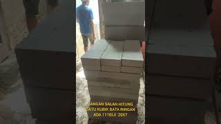 JANGAN SALAH HITUNG SATU KUBIK BATA RINGAN HEBEL 111 BIJI UKURAN 20X7 JANGAN SALAH HITUNG SATU KUBIK BATA RINGAN HEBEL 111 BIJI UKURAN 20X7
