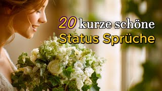 20 kurze schöne WhatsApp Status Sprüche 2025 • motivierende Zitate