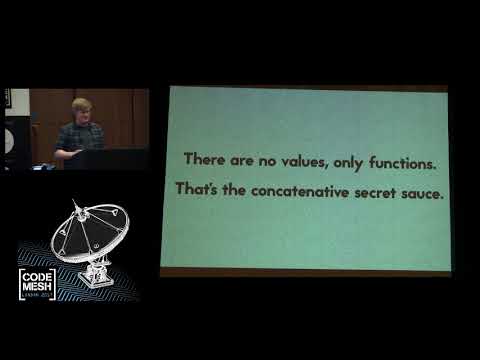 Stian Veum Møllersen   Revisting Concatenative Languages with Creative Programming - Code Mesh 2017