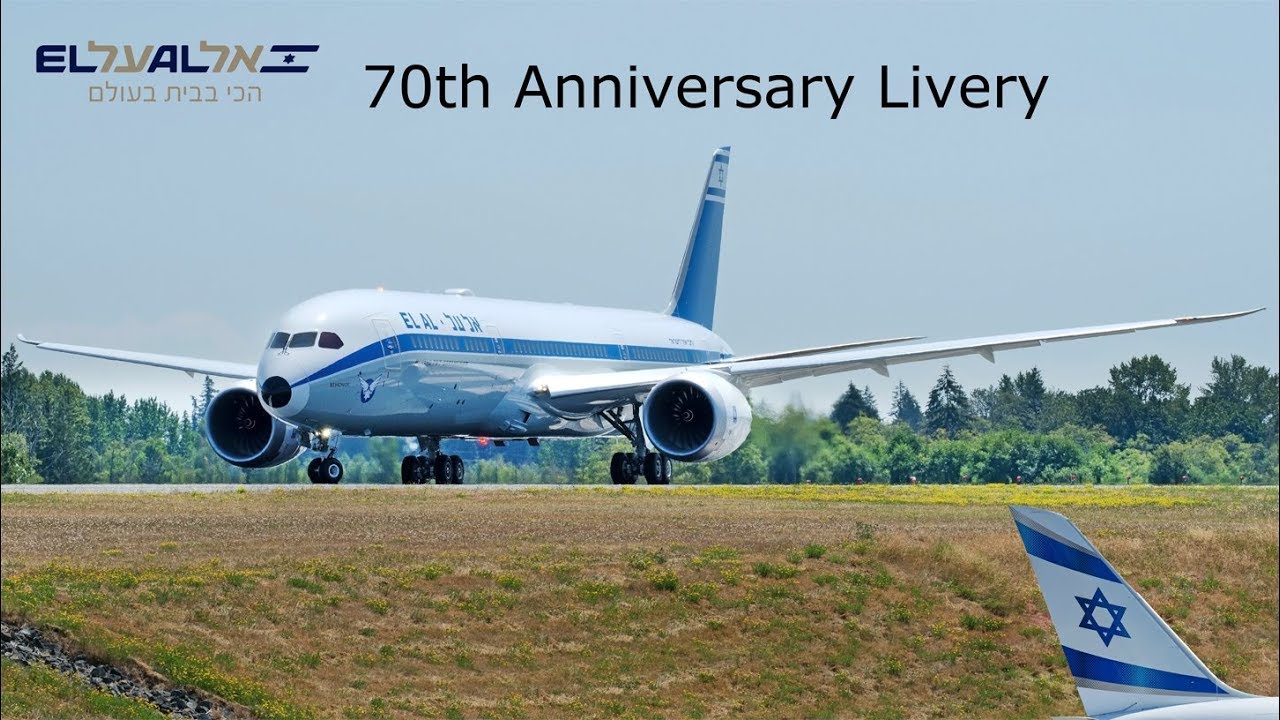 El Al Israel Airlines B787 9 4x Edf 70th Anniversary Retro