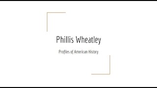 Phillis Wheatley (Profiles of American History)