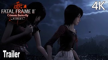 Fatal Frame II: Crimson Butterfly Remake NEW Trailer 4K