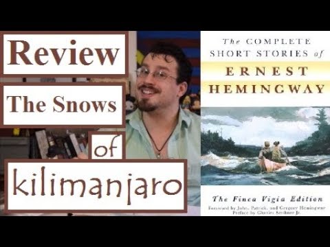 Review- The Snows of Kilimanjaro by Ernest Hemingway