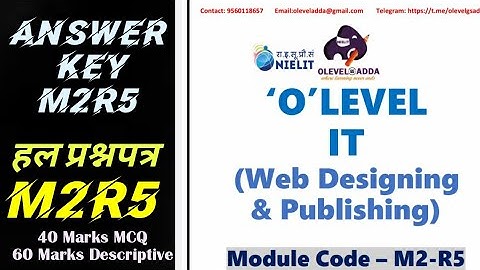 Module CodeM2-R5| Web Designing and Publishing |Paper Analysis |Detailed Solution |NIELIT OLEVEL2021