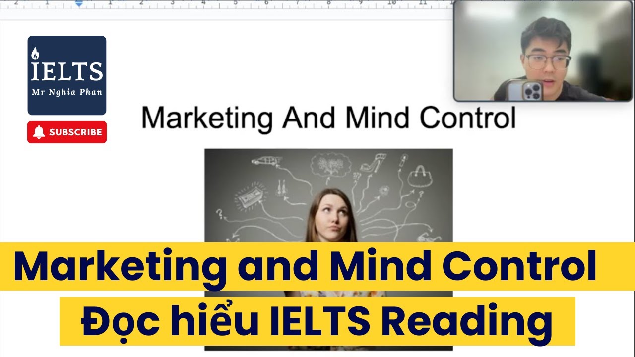 [IELTS READING] Số 6: Marketing and Mind Control | IELTS Nghĩa Phan
